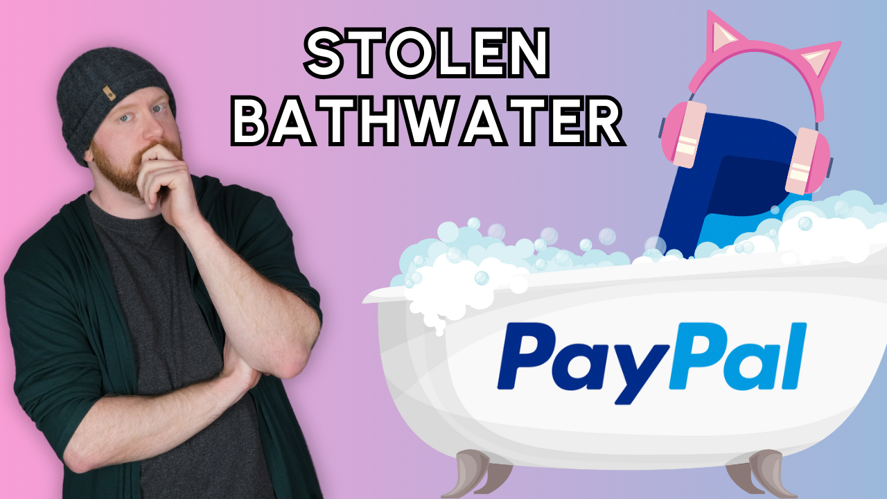 PayPal's Bathwater